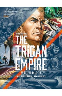 The Rise and Fall of the Trigan Empire Volume One, Volume 1 - Don Lawrence