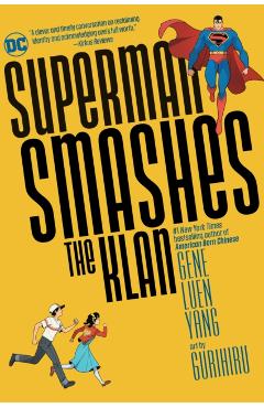 Superman Smashes the Klan - Gene Luen Yang