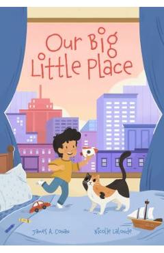 Our Big Little Place - James A. Conan