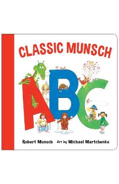 Classic Munsch ABC - Robert Munsch - Imagine 1