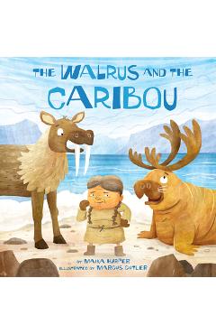 The Walrus and the Caribou - Maika Harper