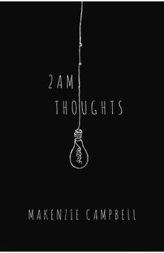 2am Thoughts - Makenzie Campbell