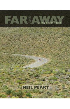 Far and Away: A Prize Every Time