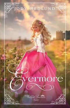 Evermore - Jody Hedlund
