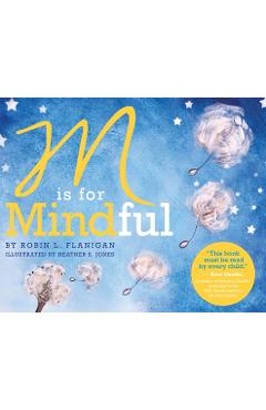 M Is for Mindful - Robin L. Flanigan