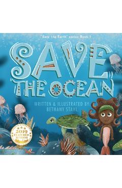 Save the Ocean - Bethany Stahl