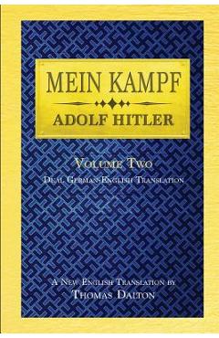 Mein Kampf (vol. 2): Dual English-German Translation - Adolf Hitler