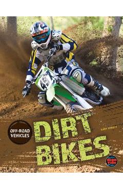 Dirt Bikes - Gary Sprott