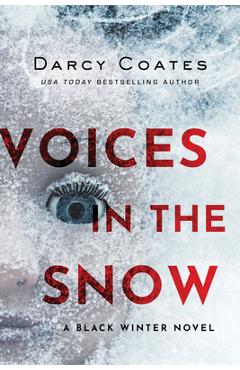 Voices in the Snow - Darcy Coates