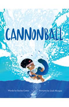 Cannonball - Sacha Cotter