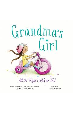 Grandma\'s Girl - Susanna Leonard Hill