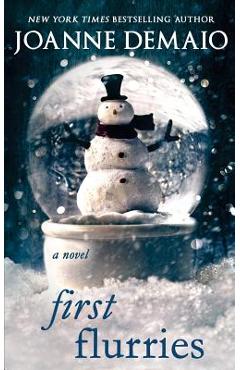 First Flurries - Joanne Demaio