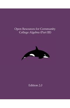 Open Resources for Community College Algebra (Part III) - Ann Cary