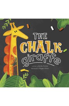 The Chalk Giraffe - Kirsty Paxton