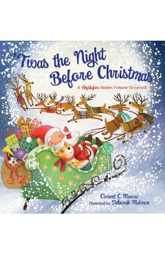 \'Twas the Night Before Christmas: A Highlights Hidden Pictures Storybook - Clement Clarke Moore