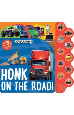 Discovery: Honk on the Road! - Editors Of Silver Dolphin Books