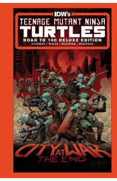 Teenage Mutant Ninja Turtles: Road to 100 Deluxe Edition - Kevin Eastman