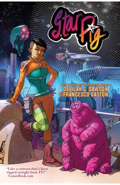 Star Pig - Delilah S. Dawson