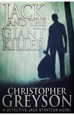 Jack and the Giant Killer - Christopher Greyson