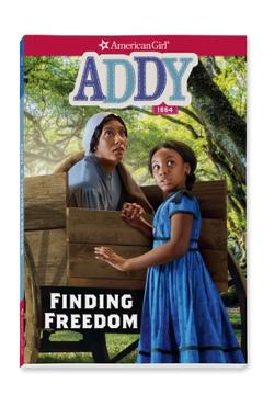 Addy: Finding Freedom - Connie Porter