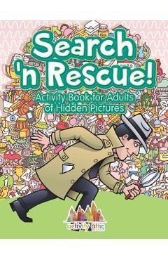 Search N\' Rescue Activity Book for Adults of Hidden Pictures - Activity Attic