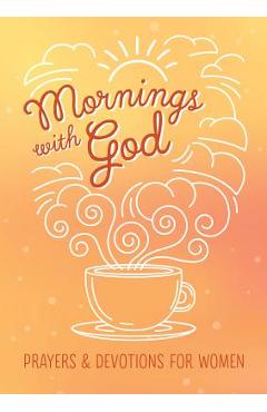 Mornings with God - Emily Biggers