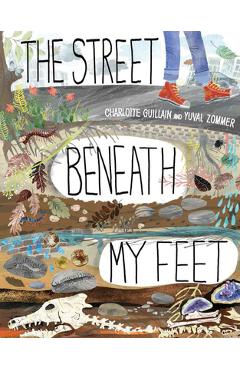 The Street Beneath My Feet - Charlotte Guillain
