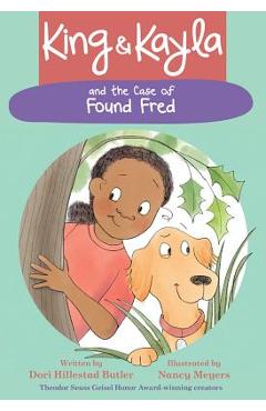 King & Kayla and the Case of Found Fred - Dori Hillestad Butler