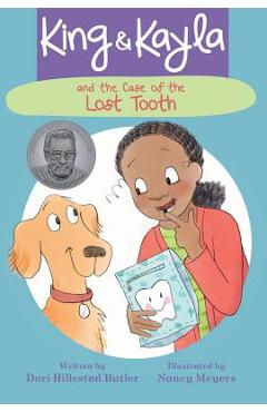 King & Kayla and the Case of the Lost Tooth - Dori Hillestad Butler