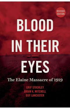 Blood in Their Eyes (Revised) - Grif Stockley