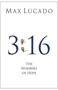 3:16: The Numbers of Hope (Pack of 25): The Numbers of Hope - Max Lucado
