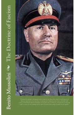The Doctrine of Fascism - Benito Mussolini