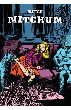 Mitchum - Blutch