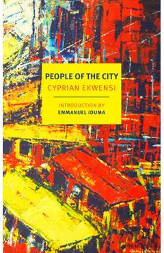 People of the City - Cyprian Ekwensi