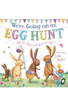 We\'re Going on an Egg Hunt - Laura Hughes