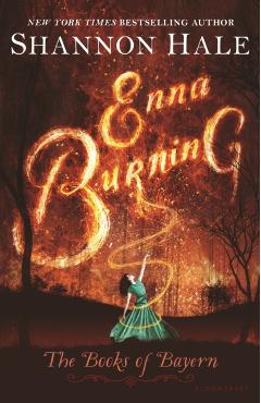 Enna Burning - Shannon Hale