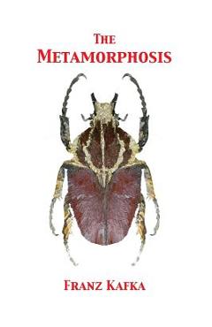 The Metamorphosis - Franz Kafka