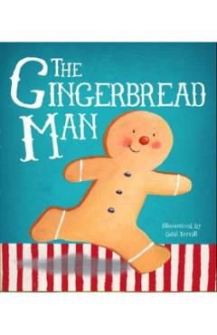 The Gingerbread Man - Gail Yerrill