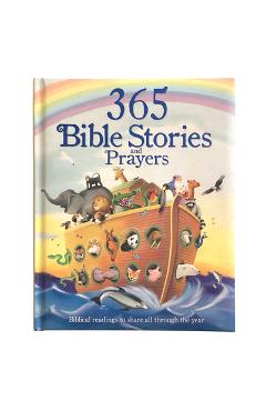 365 Bible Stories and Prayers: Biblical Readings to Share All Through the Year - Cottage Door Press
