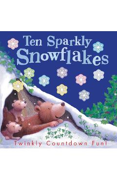 Ten sparkly snowflakes - tiger tales