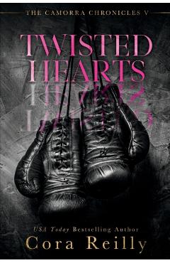 Twisted Hearts - Cora Reilly