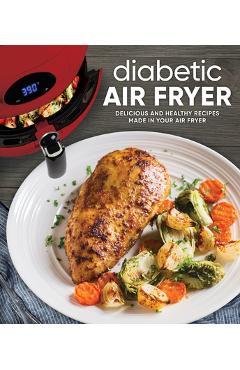 Diabetic Air Fryer - Publications International Ltd