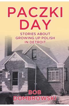 Paczki Day - Bob Dombrowski