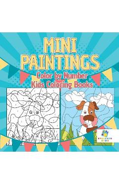 Mini Paintings Color by Number Kids Coloring Books - Educando Kids