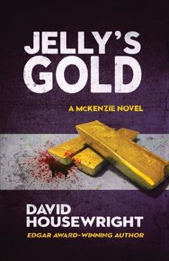 Jelly\'s Gold - David Housewright