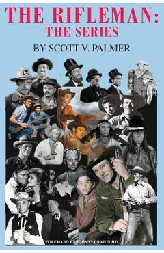 The Rifleman: The Series - Scott Palmer