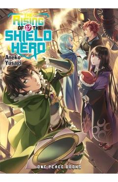 The Rising of the Shield Hero Volume 17