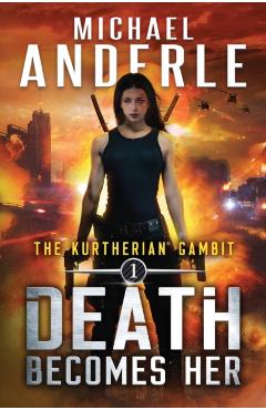 Death Becomes Her - Michael Anderle