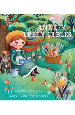 Lit for Little Hands: Anne of Green Gables - Brooke Jorden