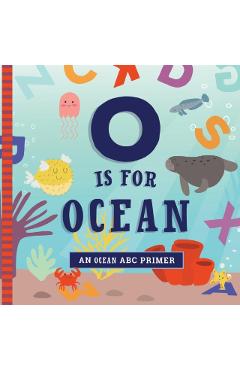 O Is for Ocean - Ashley Marie Mireles